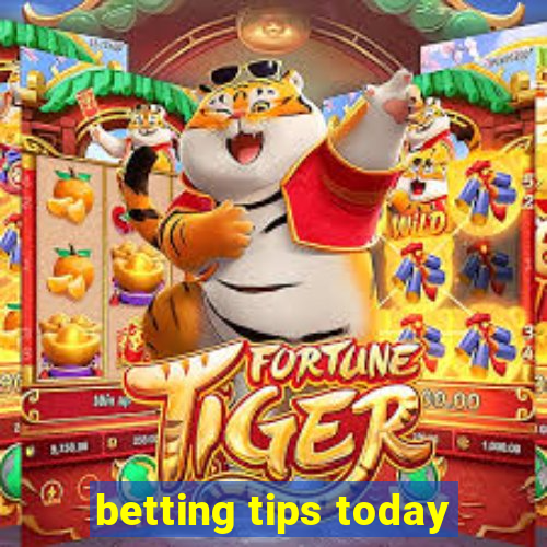 betting tips today